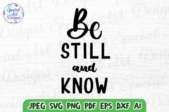Be Still Christian Svg and Crafts