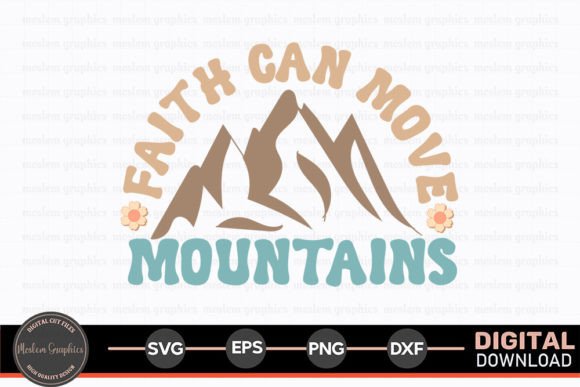 Faith Can Move Mountains - Christian Crafts