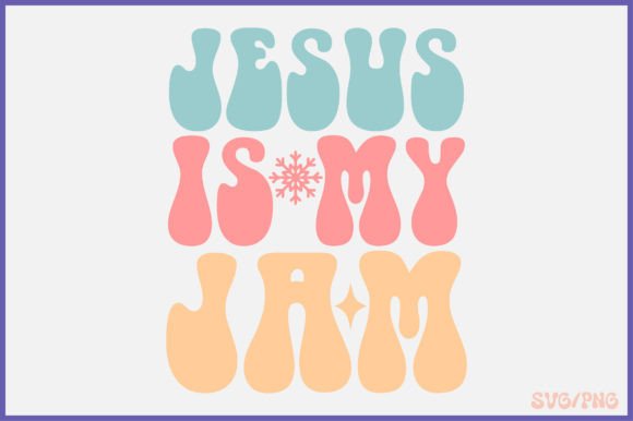 Jesus is My Jam Retro Svg Design for Crafts