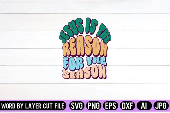Jesus is the Reason for the Retro Design Crafts