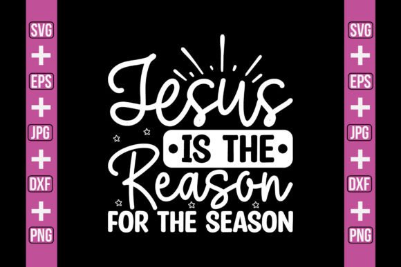 Jesus is the Reason for the SVG Craft