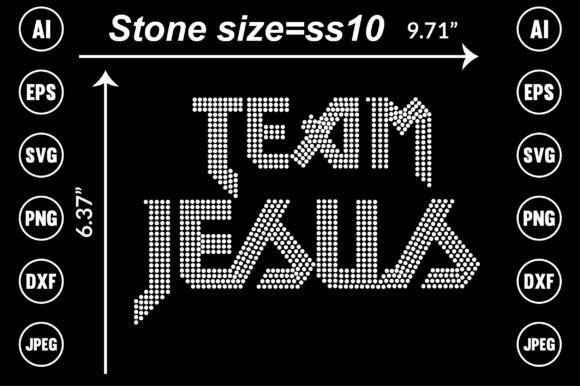 Team Jesus Rhinestone Templates Desi